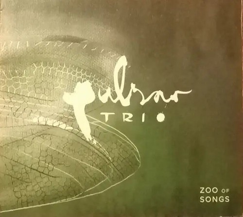 Pulsar trio zoo songs - pulsar,